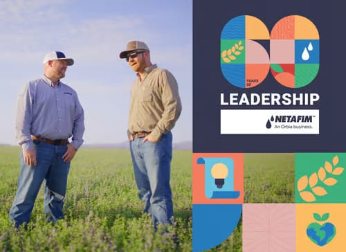Netafim Celebrates Six Decades of Revolutionizing Farm Irrigation